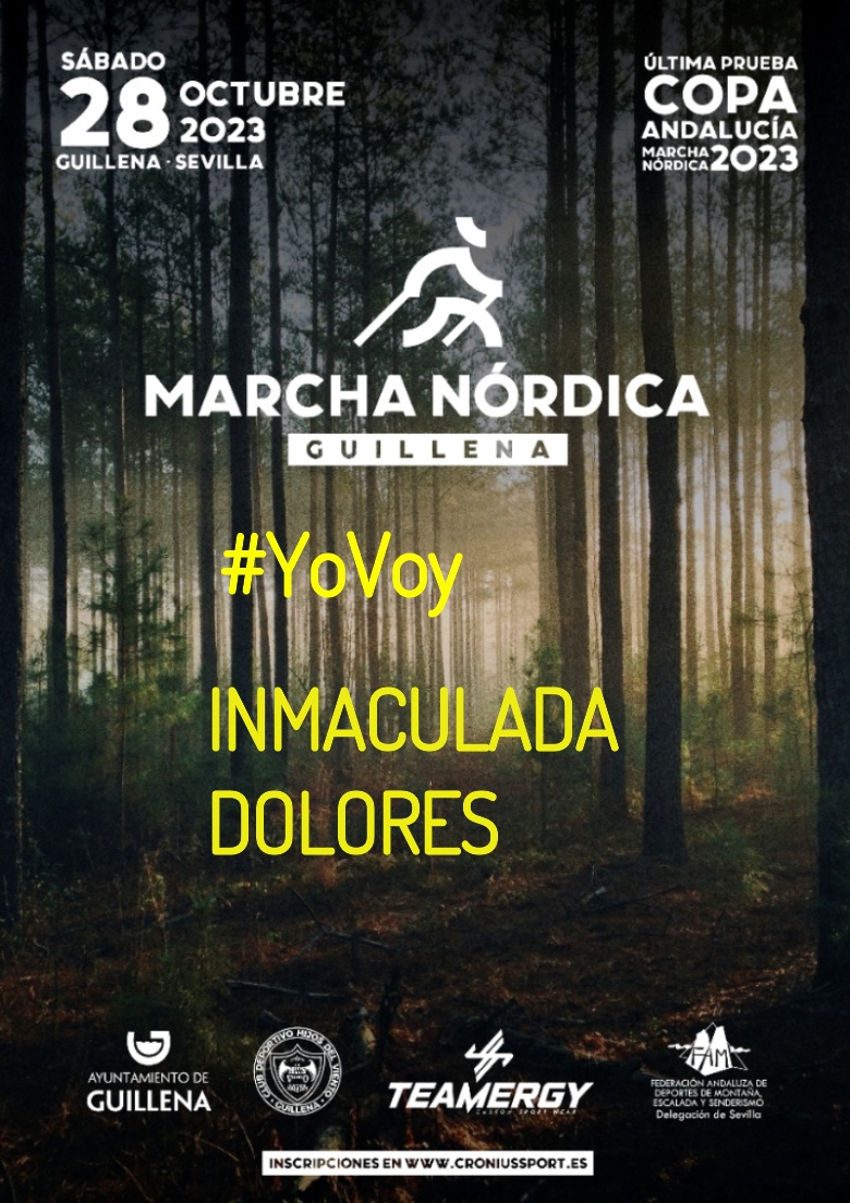 #Ni banoa - INMACULADA DOLORES (II MARCHA NÓRDICA GUILLENA 2023)