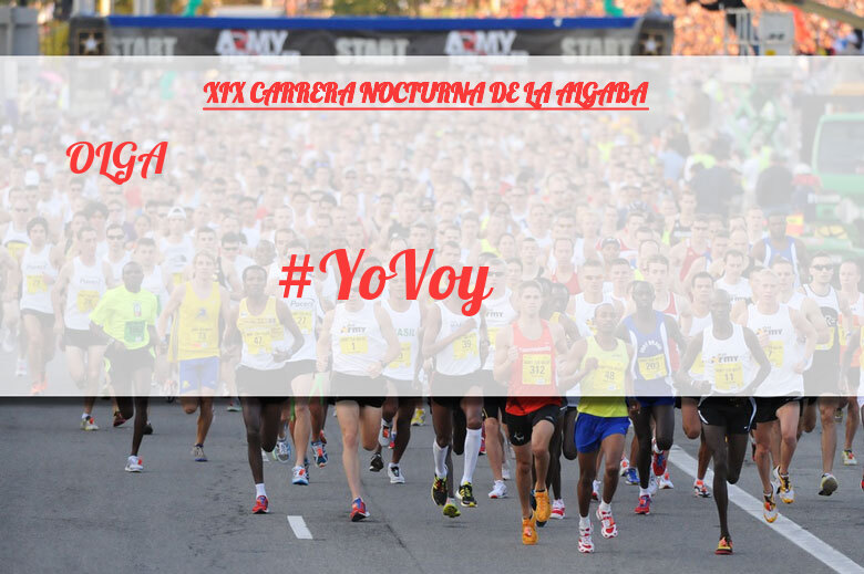 #JoHiVaig - OLGA (XIX CARRERA NOCTURNA DE LA ALGABA)