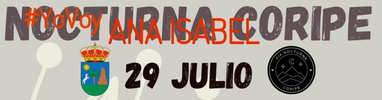 #YoVoy - ANA ISABEL (XIX NOCTURNA DE CORIPE)