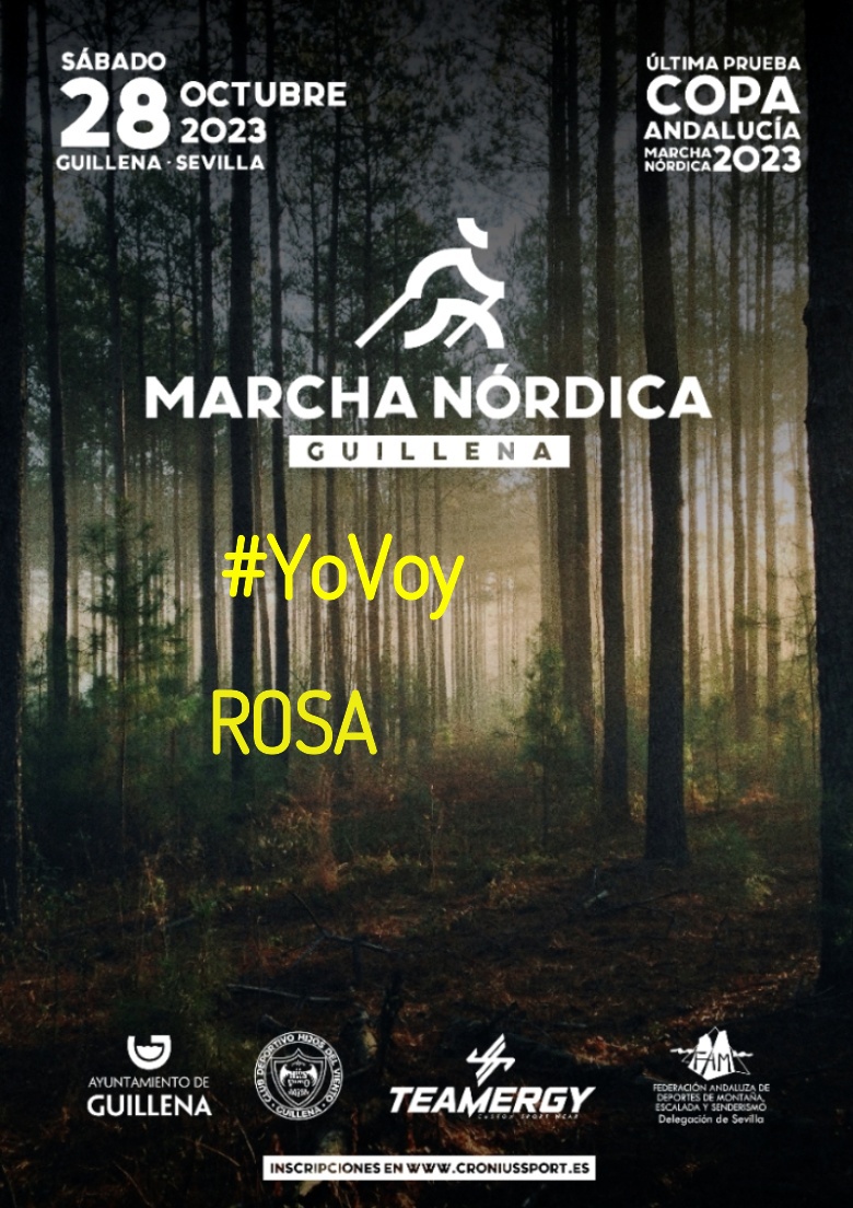 #YoVoy - ROSA (II MARCHA NÓRDICA GUILLENA 2023)