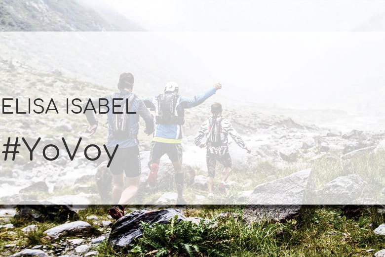#YoVoy - ELISA ISABEL (I CXM DESAFIO SAN ISIDRO 2022 (ALDEA DE TUJENA))