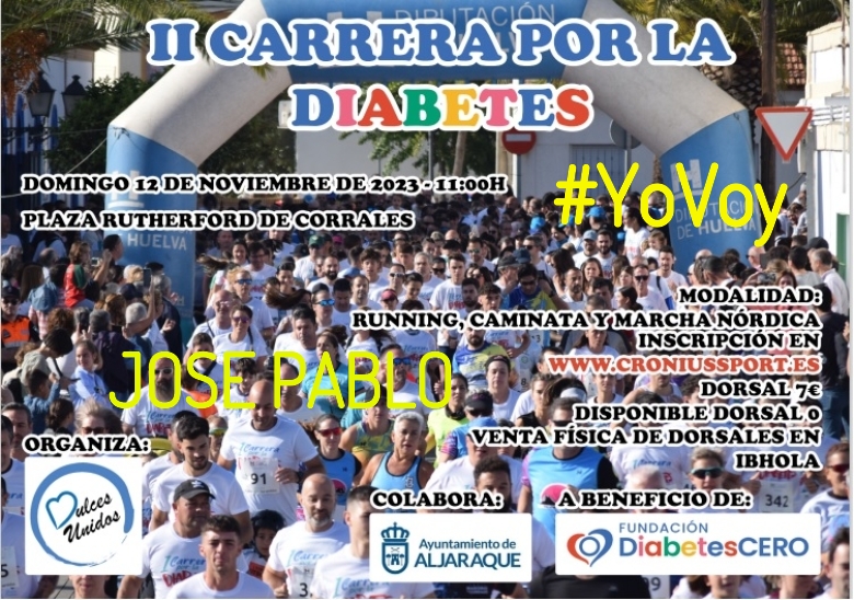 #EuVou - JOSE PABLO (II CARRERA SOLIDARIA POR LA  DIABETES)