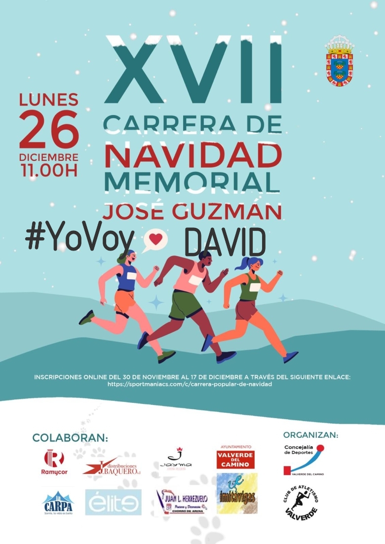 #EuVou - DAVID (XVII EDICION CARRERA NAVIDAD “MEMORIAL JOSÉ GUZMÁN”)