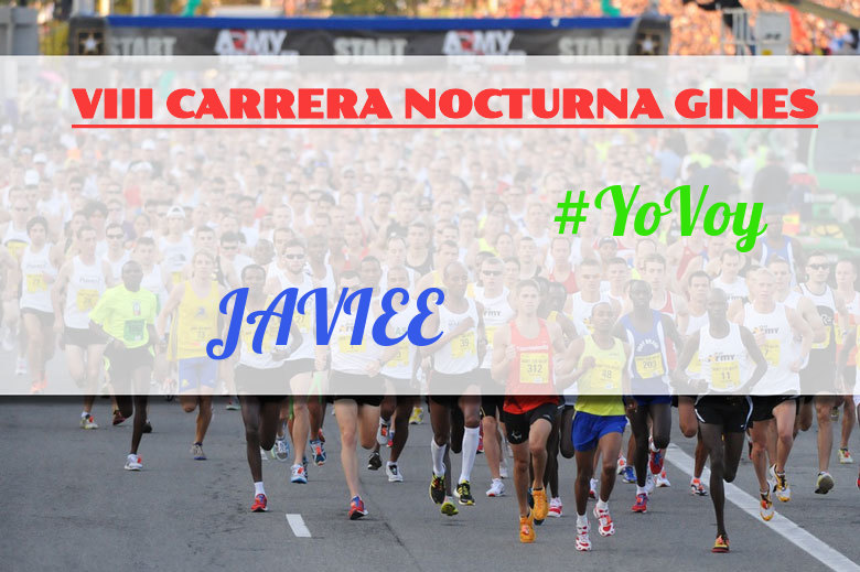 #JoHiVaig - JAVIEE (VIII CARRERA NOCTURNA GINES)