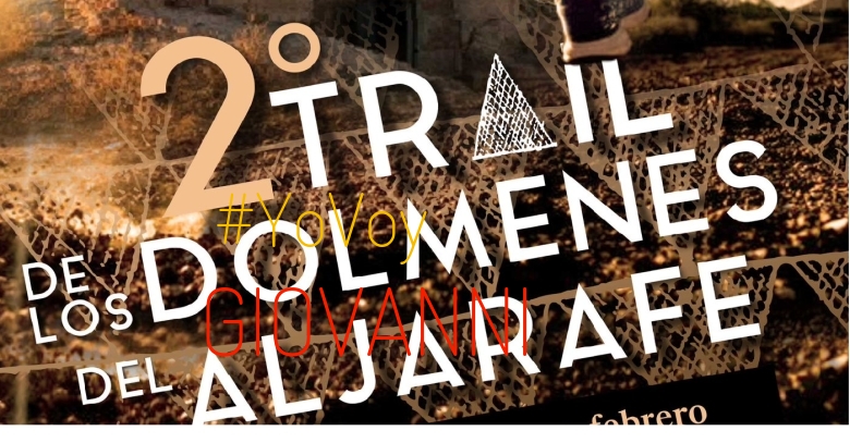 #EuVou - GIOVANNI (“II TRAIL DE LOS DOLMENES DEL ALJARAFE”)
