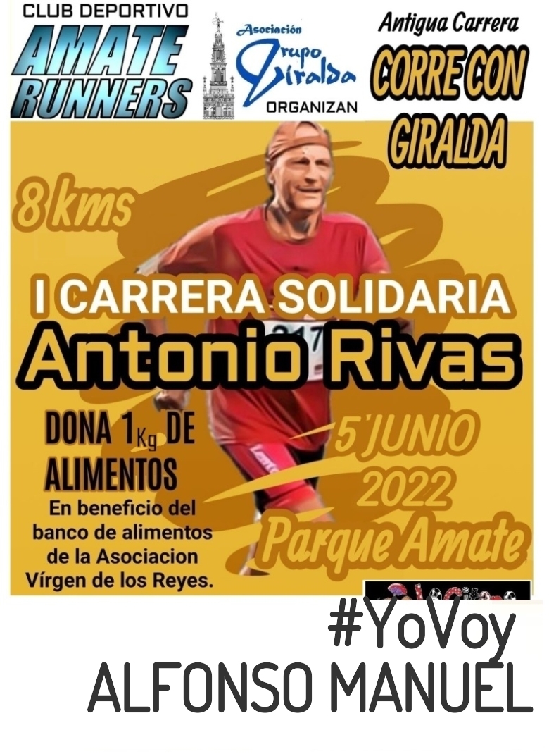 #YoVoy - ALFONSO MANUEL (I CARRERA SOLIDARIA ANTONIO RIVAS)