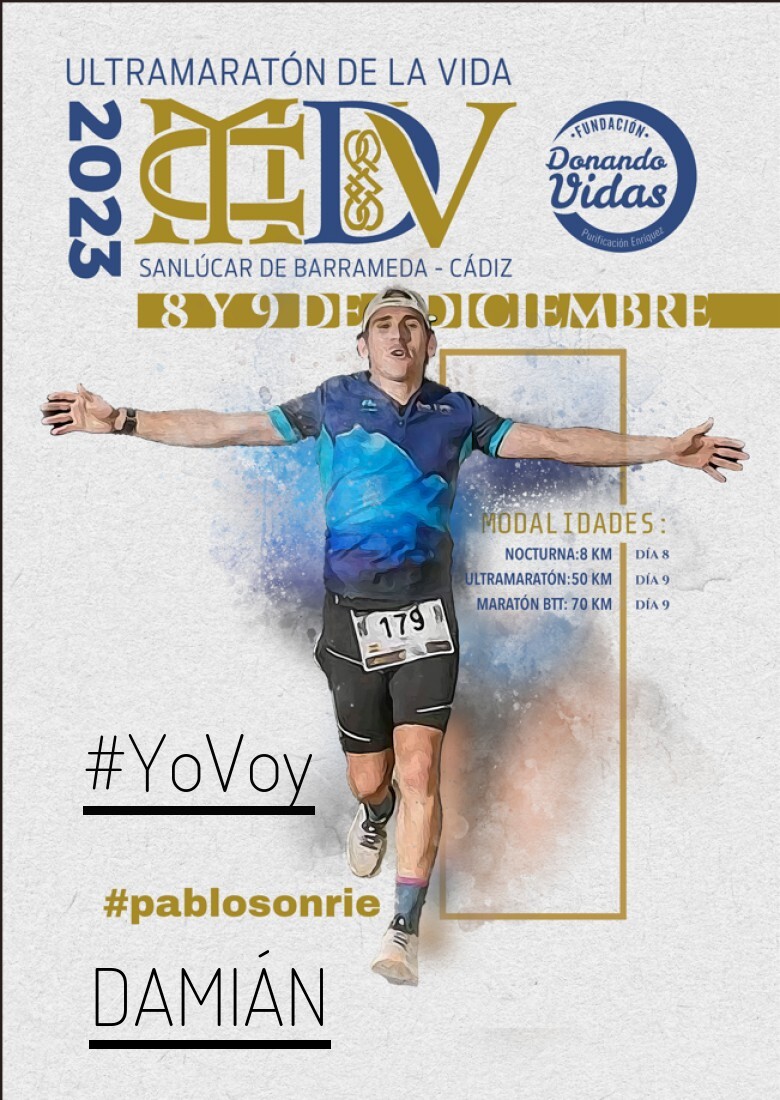 #YoVoy - DAMIÁN (ULTRAMARATON DE LA VIDA)