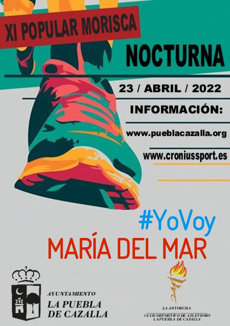 #JoHiVaig - MARÍA DEL MAR (XI CARRERA POPULAR MORISCA)