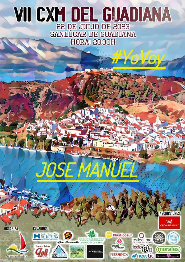 #YoVoy - JOSE MANUEL (VII CXM DEL GUADIANA)