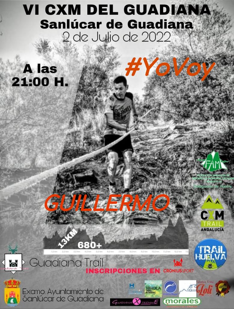 #YoVoy - GUILLERMO (VI CXM DEL GUADIANA)