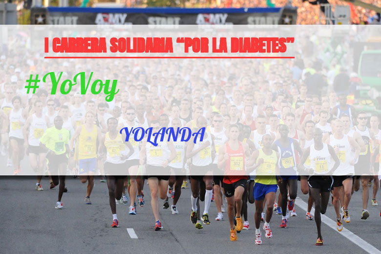 #BinDabei - YOLANDA (I CARRERA SOLIDARIA “POR LA DIABETES”)