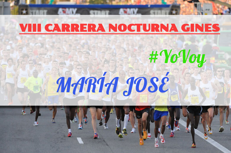 #YoVoy - MARÍA JOSÉ (VIII CARRERA NOCTURNA GINES)