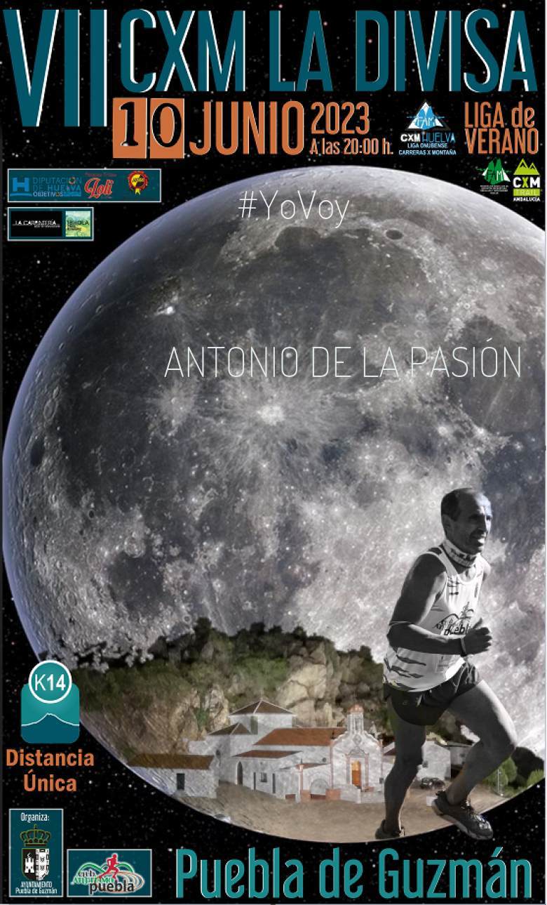 #YoVoy - ANTONIO DE LA PASIÓN (VII CXM TRAIL LA DIVISA)