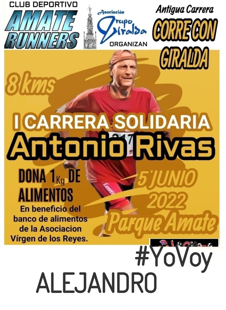 #YoVoy - ALEJANDRO (I CARRERA SOLIDARIA ANTONIO RIVAS)