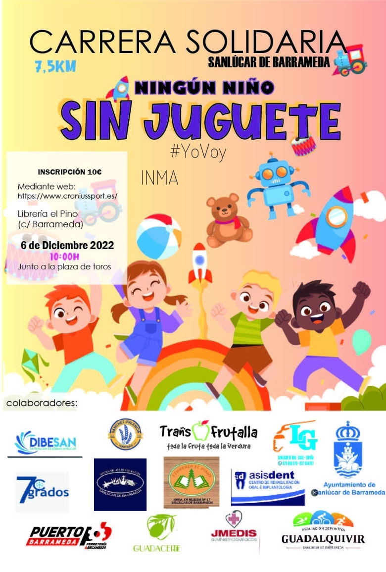 #YoVoy - INMA (CARRERA SOLIDARIA NINGUN NIÑO SIN JUGUETE)