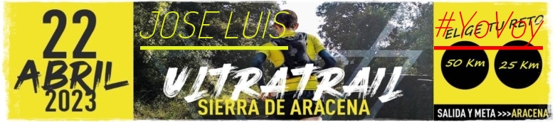 #YoVoy - JOSE LUIS (ULTRATRAIL 2023 SIERRA DE ARACENA)