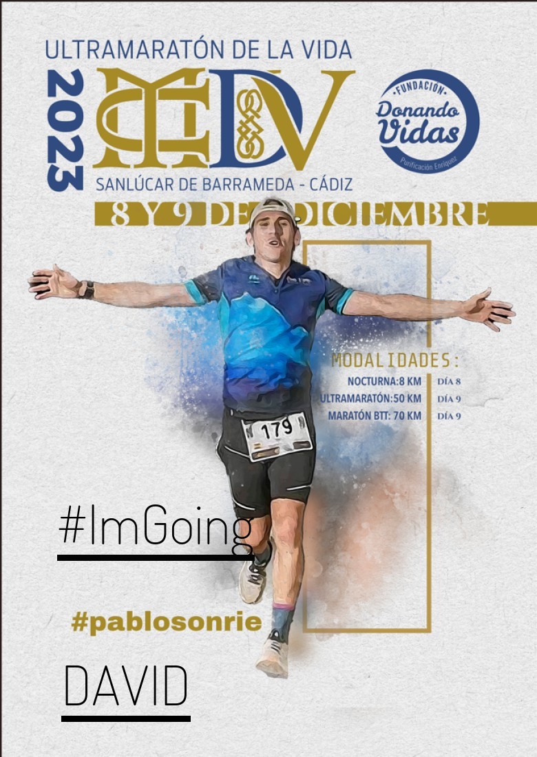 #YoVoy - DAVID (ULTRAMARATON DE LA VIDA)