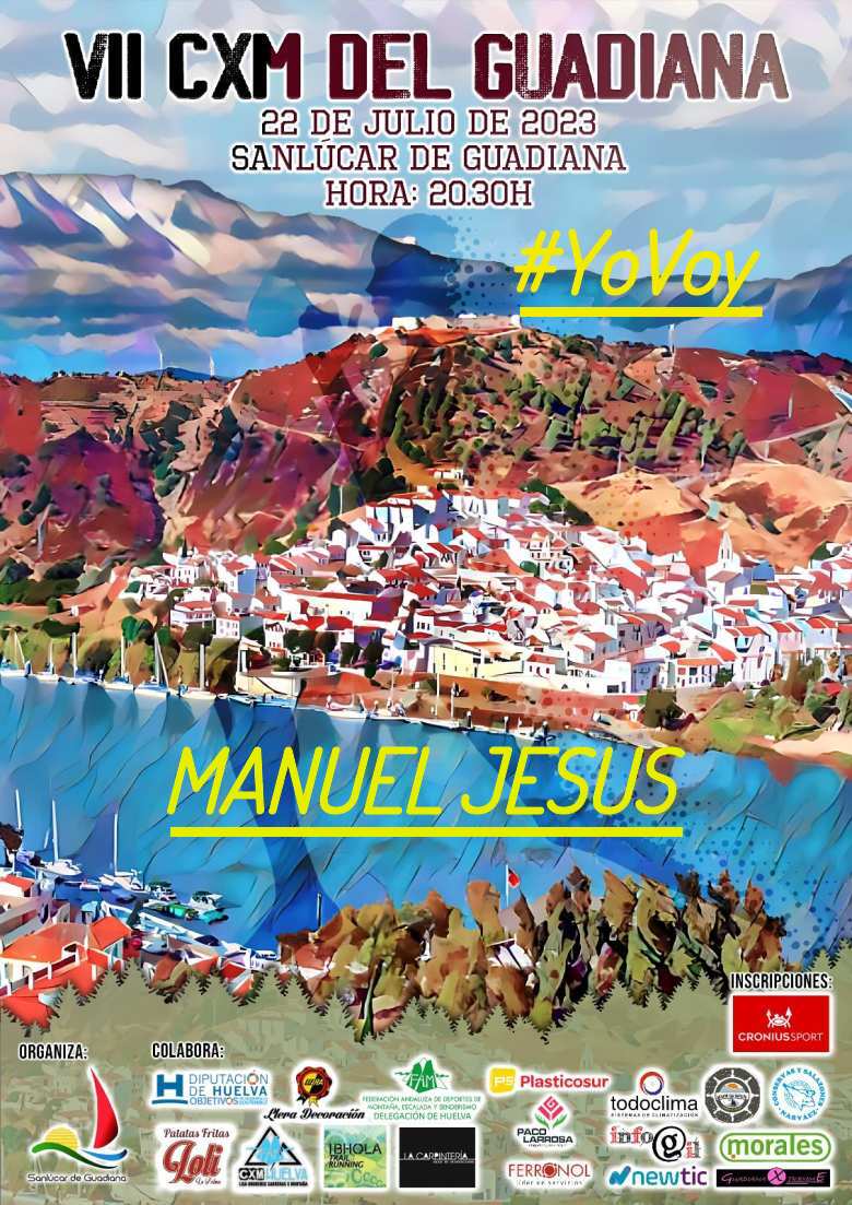 #YoVoy - MANUEL JESUS (VII CXM DEL GUADIANA)