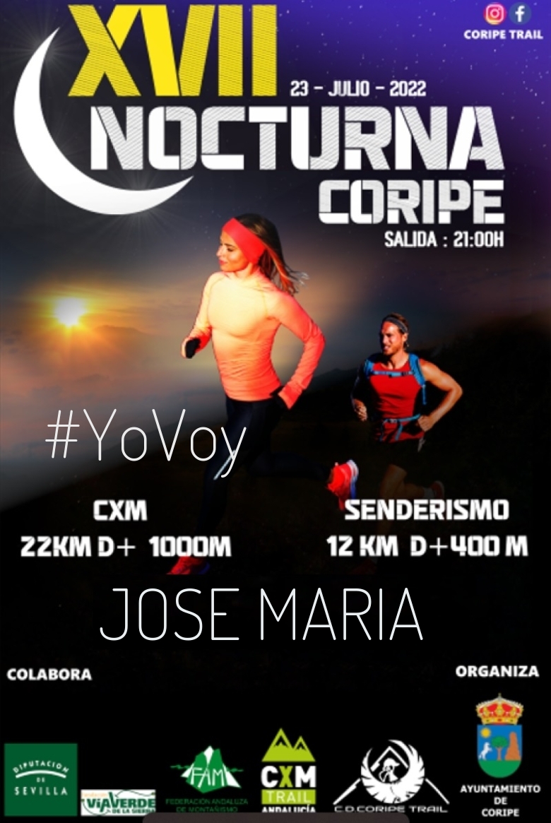 #YoVoy - JOSE MARIA (XVII NOCTURNA DE CORIPE)