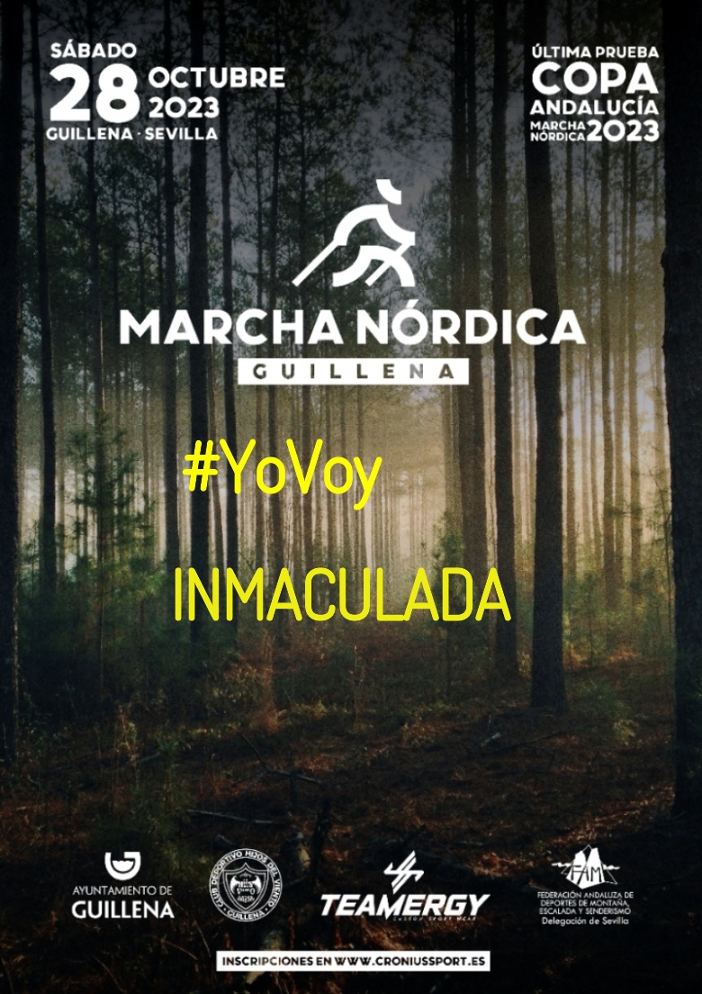 #EuVou - INMACULADA (II MARCHA NÓRDICA GUILLENA 2023)