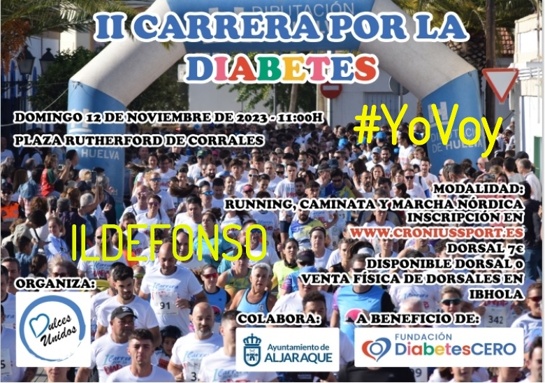 #JoHiVaig - ILDEFONSO (II CARRERA SOLIDARIA POR LA  DIABETES)