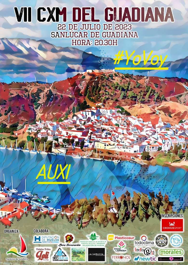 #YoVoy - AUXI (VII CXM DEL GUADIANA)