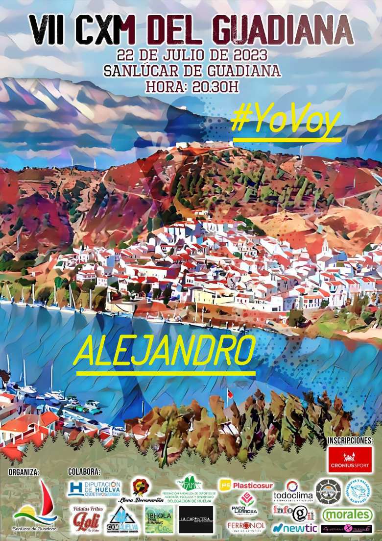 #JoHiVaig - ALEJANDRO (VII CXM DEL GUADIANA)