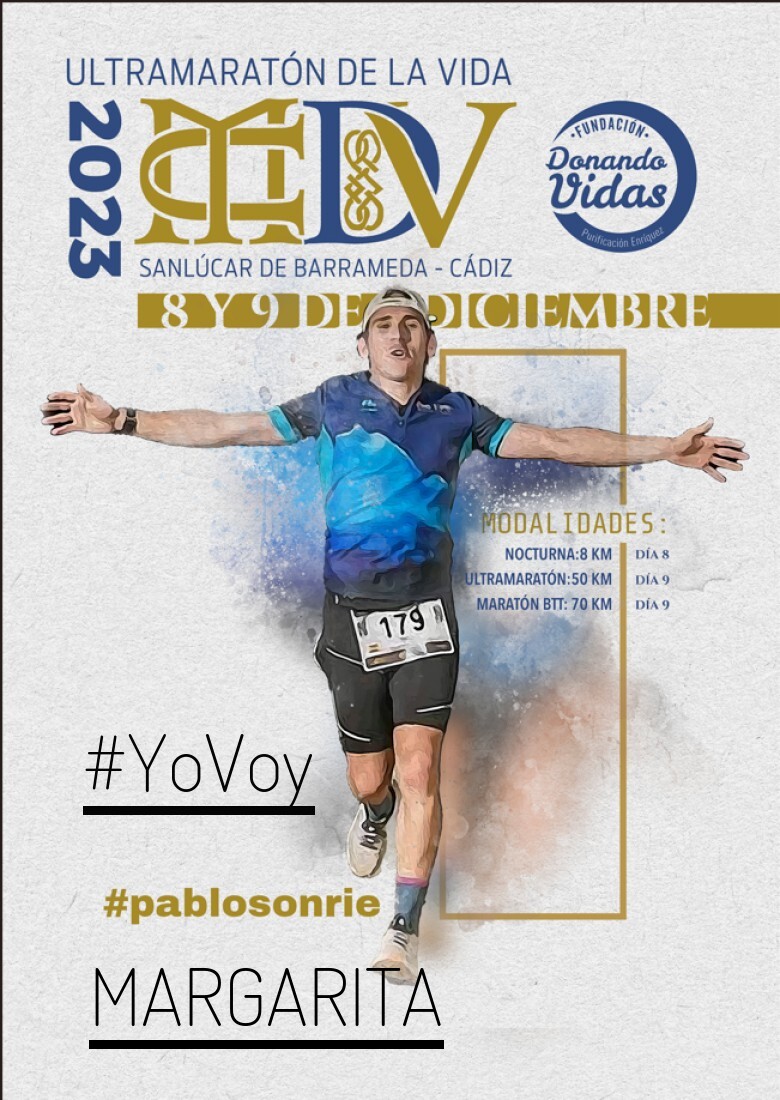 #YoVoy - MARGARITA (ULTRAMARATON DE LA VIDA)