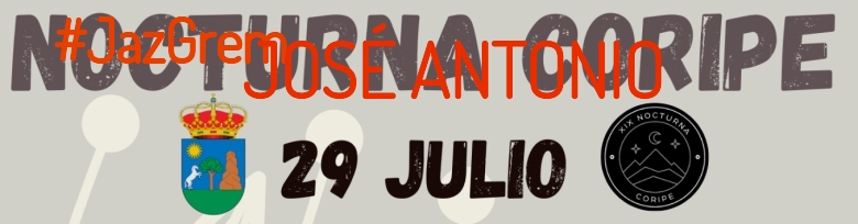 #BinDabei - JOSÉ ANTONIO (XIX NOCTURNA DE CORIPE)