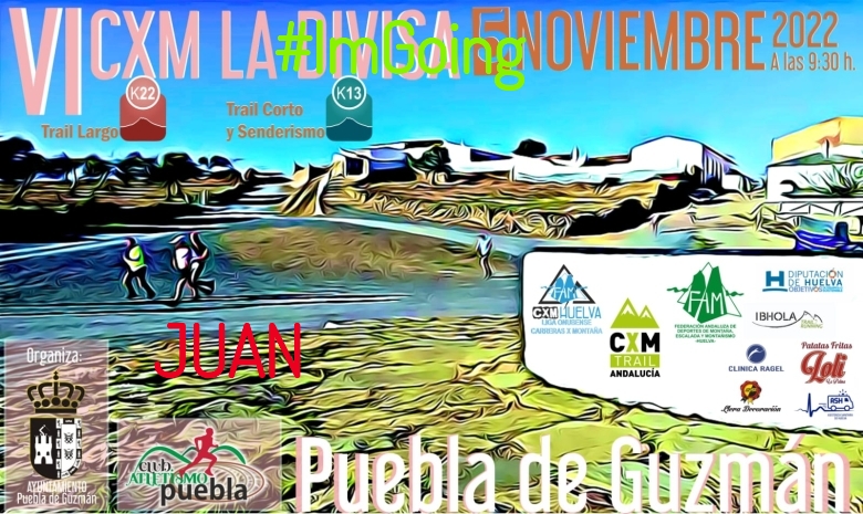 #EuVou - JUAN (VI CXM TRAIL LA DIVISA)