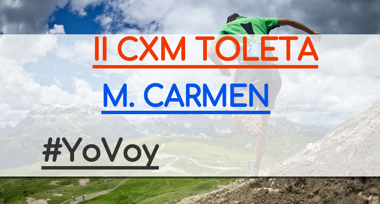 #YoVoy - M. CARMEN (II CXM TOLETA)