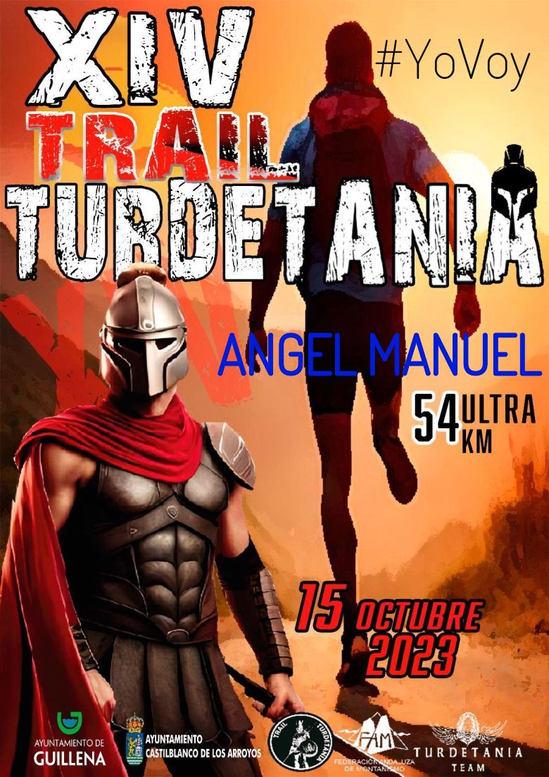 #EuVou - ANGEL MANUEL (XIV TRAIL TURDETANIA)