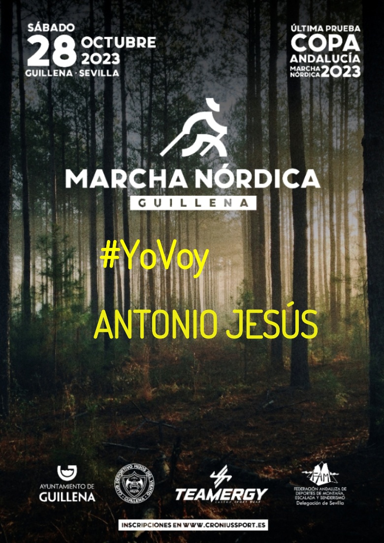 #EuVou - ANTONIO JESÚS (II MARCHA NÓRDICA GUILLENA 2023)