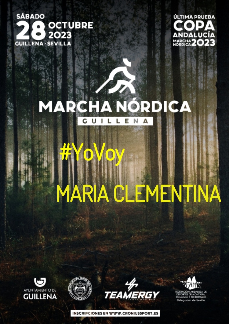 #YoVoy - MARIA CLEMENTINA (II MARCHA NÓRDICA GUILLENA 2023)