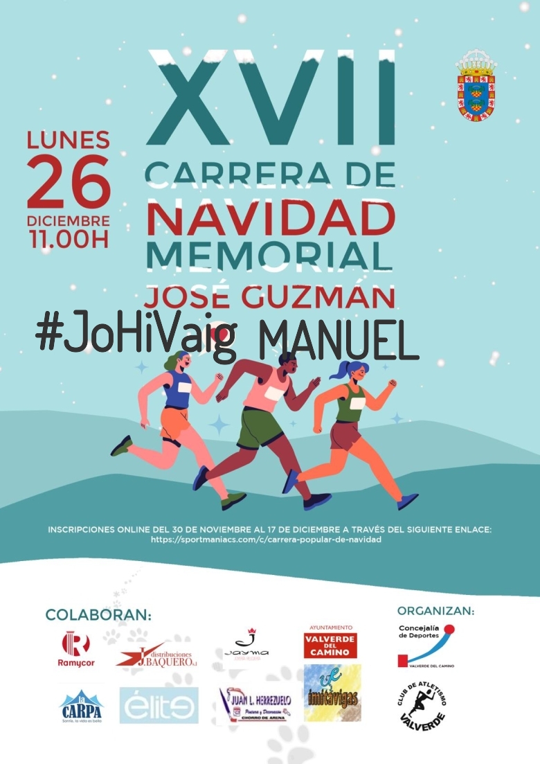 #ImGoing - MANUEL (XVII EDICION CARRERA NAVIDAD “MEMORIAL JOSÉ GUZMÁN”)