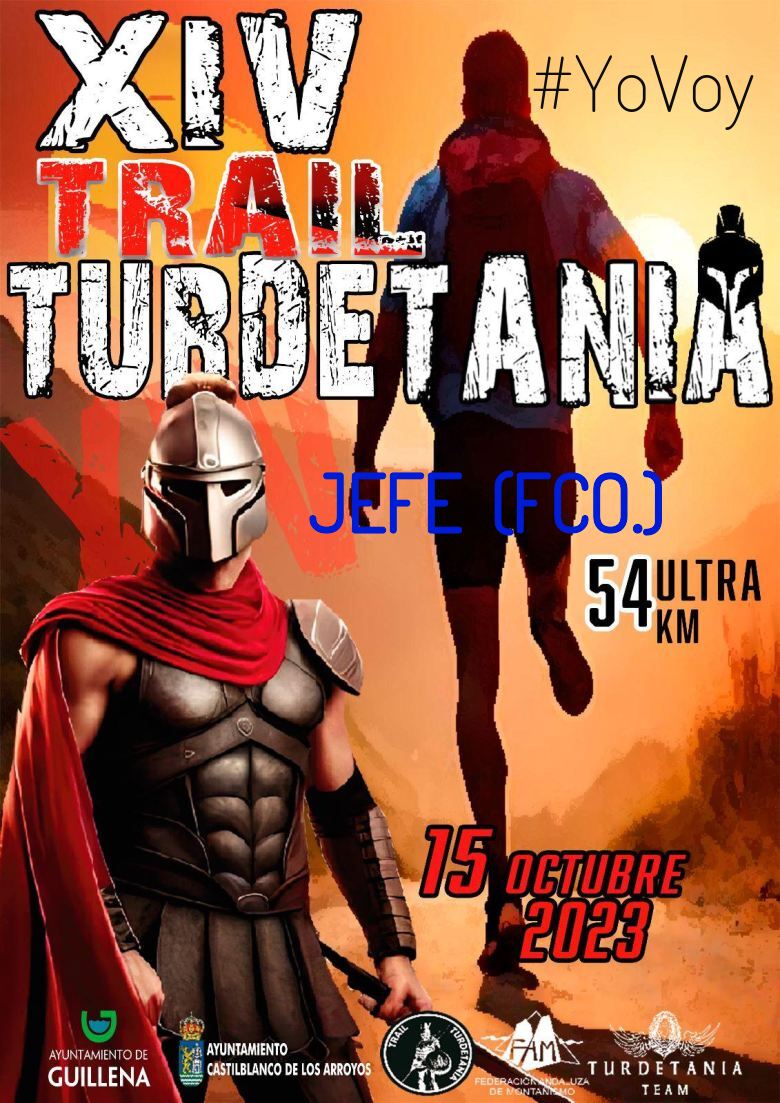 #YoVoy - JEFE  (FCO.) (XIV TRAIL TURDETANIA)