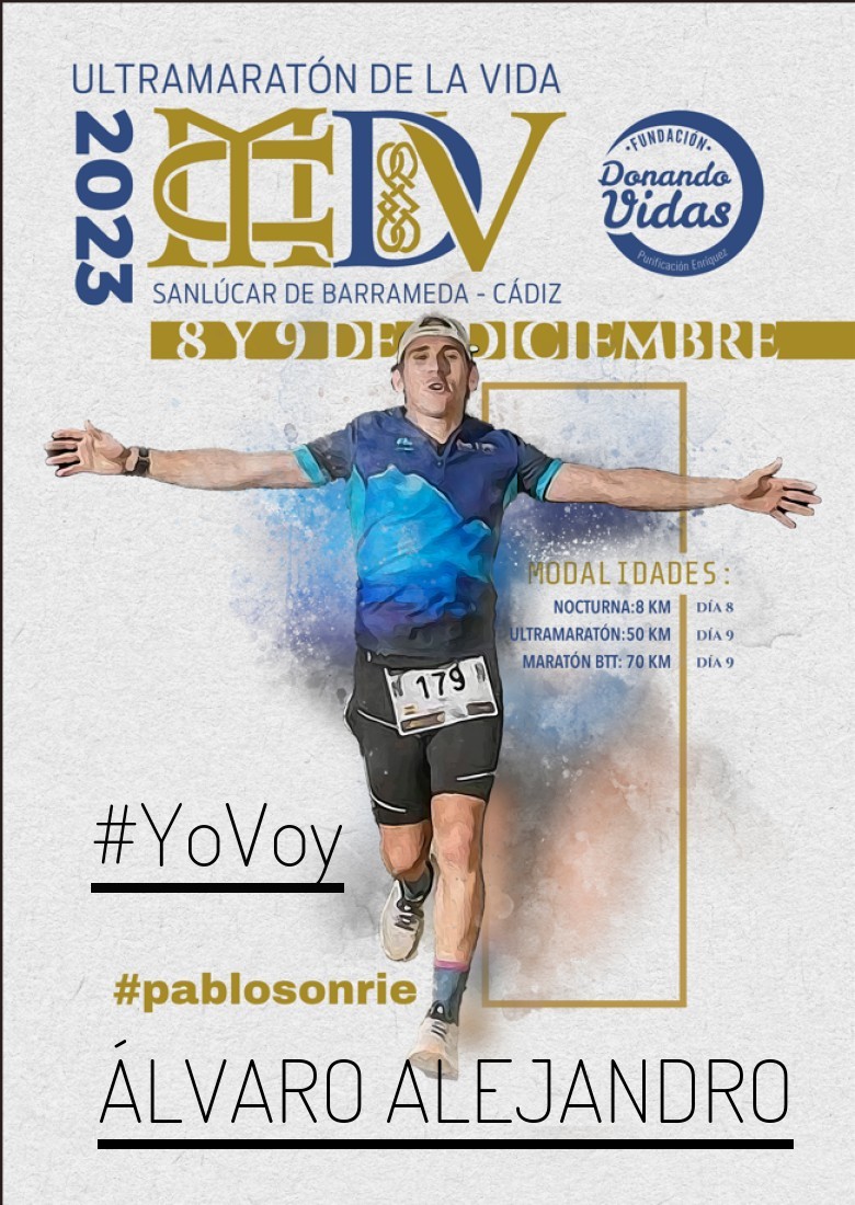 #YoVoy - ÁLVARO ALEJANDRO (ULTRAMARATON DE LA VIDA)