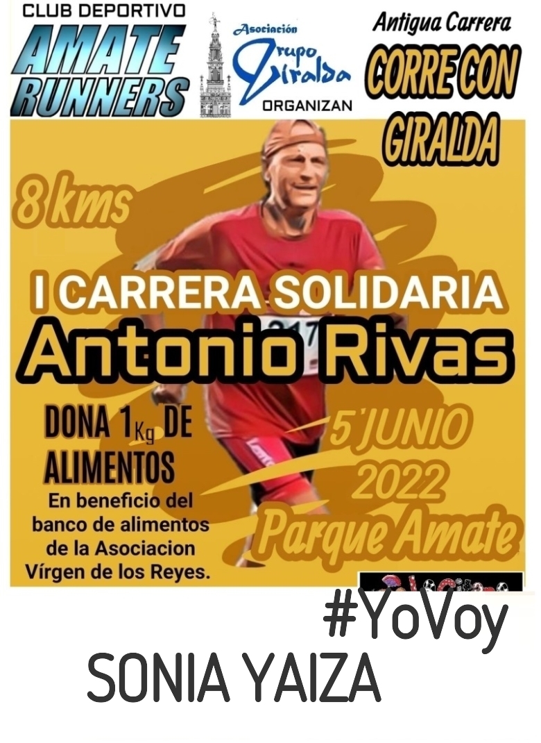 #YoVoy - SONIA YAIZA (I CARRERA SOLIDARIA ANTONIO RIVAS)