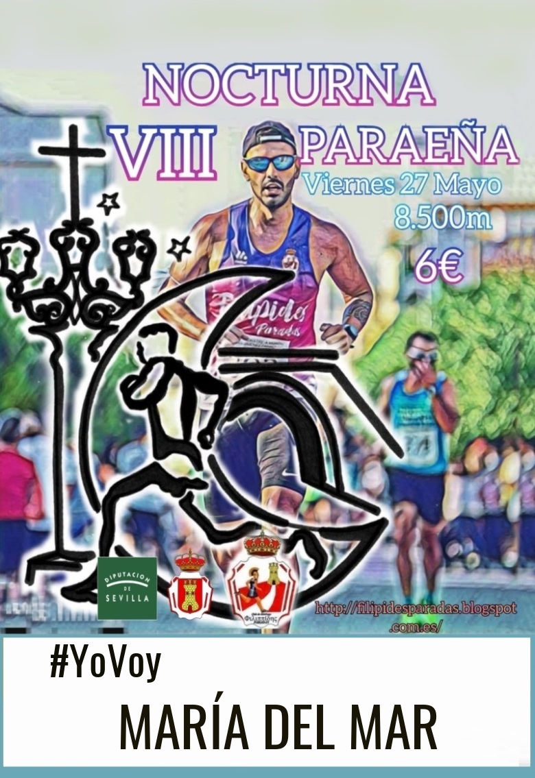 #Ni banoa - MARÍA DEL MAR (VIII NOCTURNA PARAEÑA)
