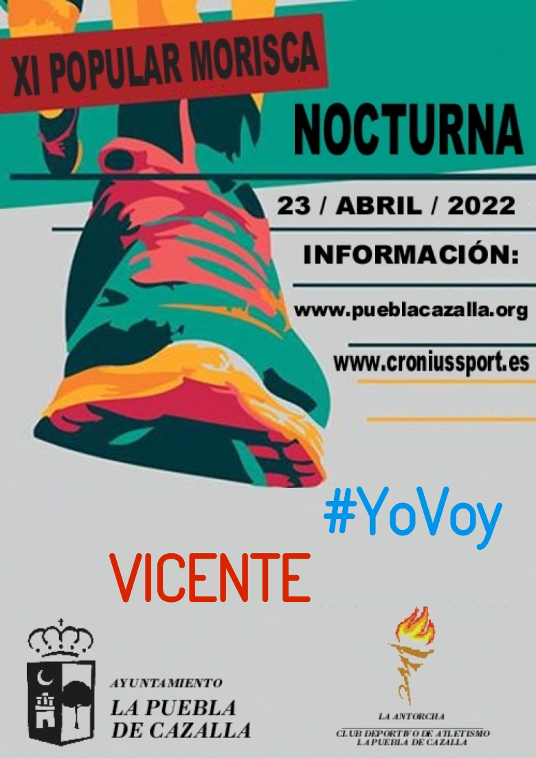 #YoVoy - VICENTE (XI CARRERA POPULAR MORISCA)