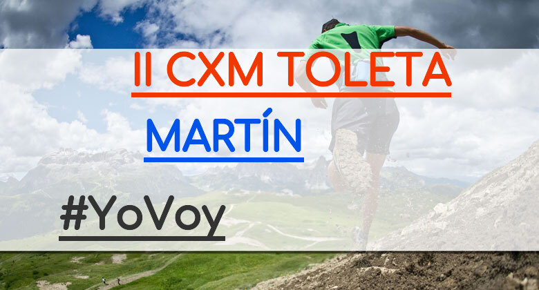 #EuVou - MARTÍN (II CXM TOLETA)