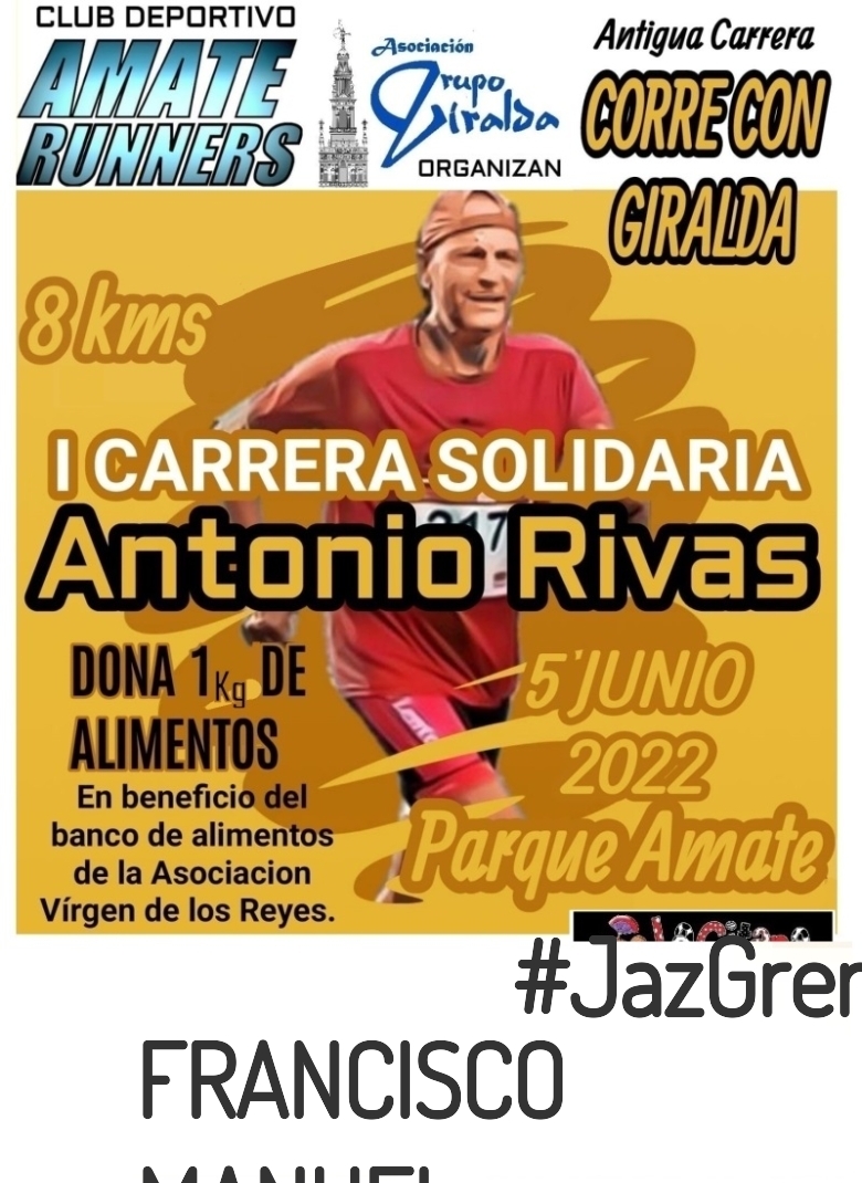 #YoVoy - FRANCISCO MANUEL (I CARRERA SOLIDARIA ANTONIO RIVAS)
