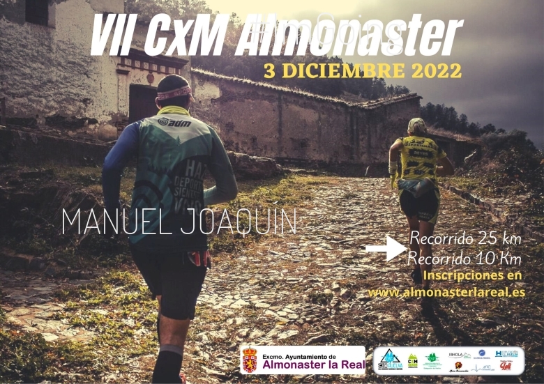 #YoVoy - MANUEL JOAQUÍN (VII CXM ALMONASTER LA REAL)