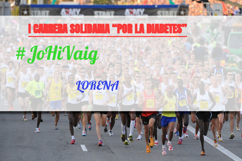 #YoVoy - LORENA (I CARRERA SOLIDARIA “POR LA DIABETES”)