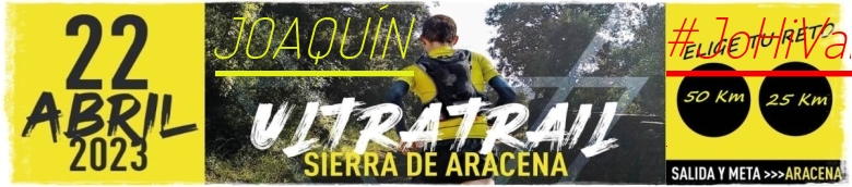 #YoVoy - JOAQUÍN (ULTRATRAIL 2023 SIERRA DE ARACENA)