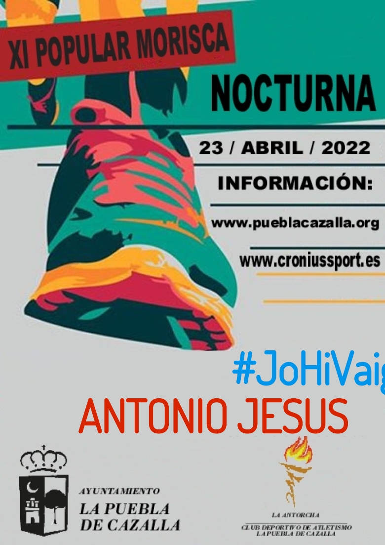 #YoVoy - ANTONIO JESUS (XI CARRERA POPULAR MORISCA)
