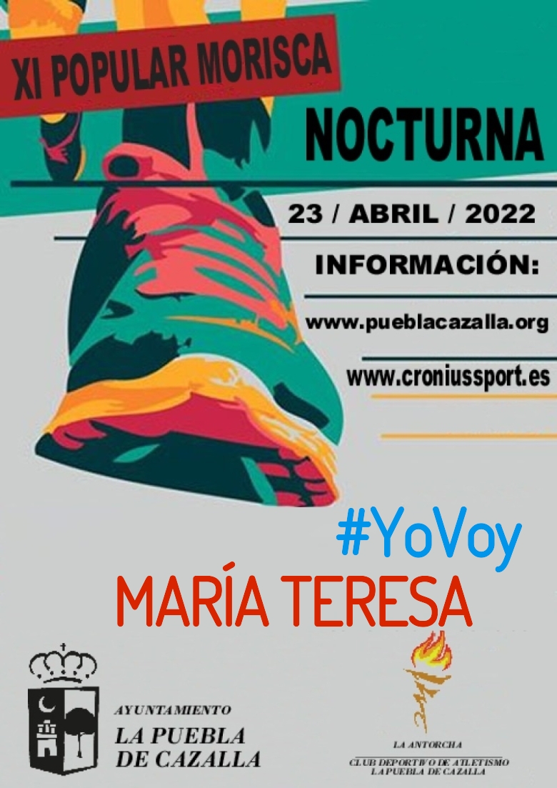 #ImGoing - MARÍA TERESA (XI CARRERA POPULAR MORISCA)