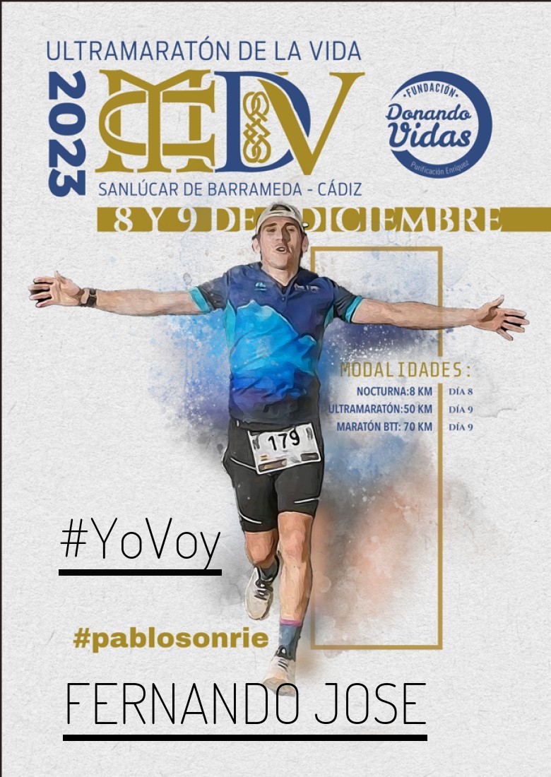 #YoVoy - FERNANDO JOSE (ULTRAMARATON DE LA VIDA)