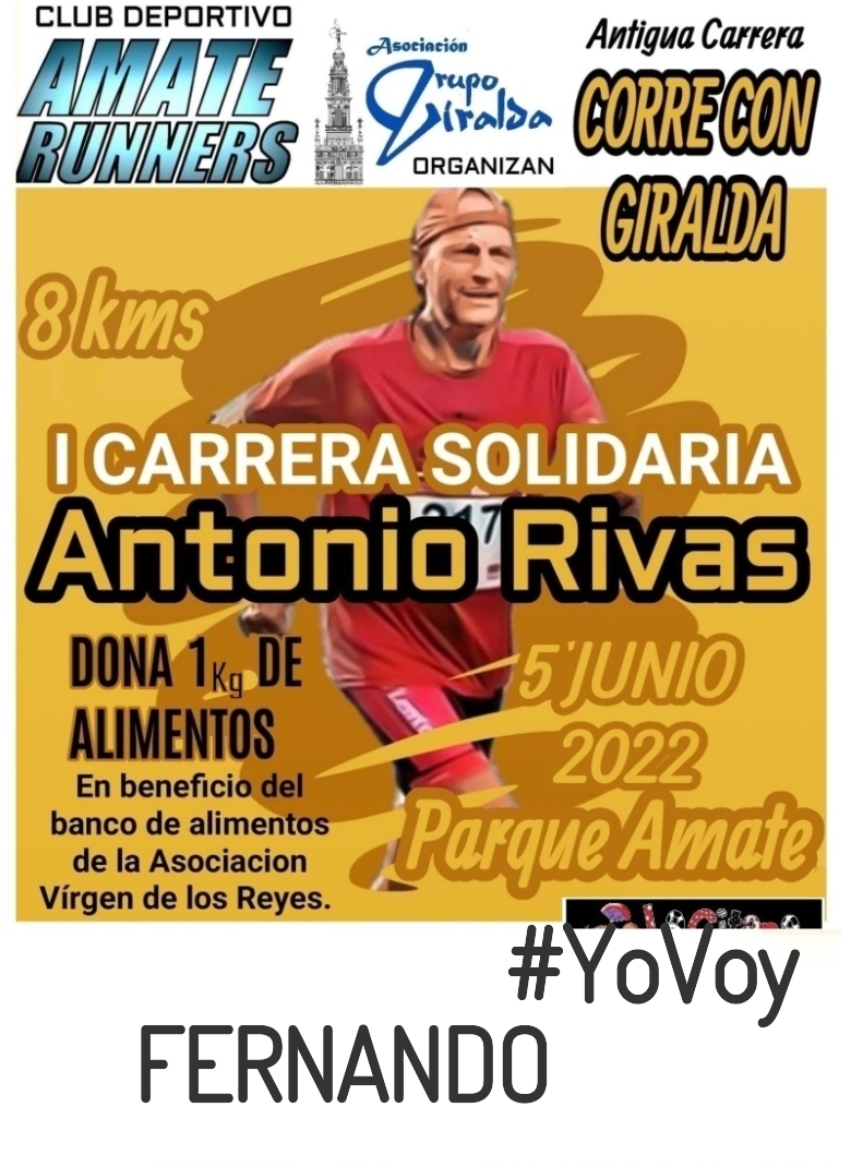 #YoVoy - FERNANDO (I CARRERA SOLIDARIA ANTONIO RIVAS)