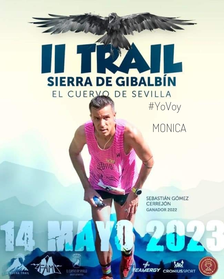 #JoHiVaig - MONICA (“II TRAIL SIERRA DE GIBALBIN”)